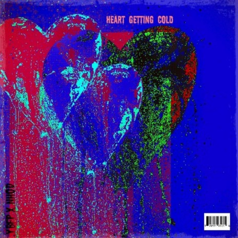 Heart Getting Cold | Boomplay Music