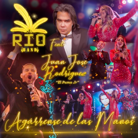 Agárrense De Las Manos ft. Juan Jose Rodriguez "El Puma Jr."