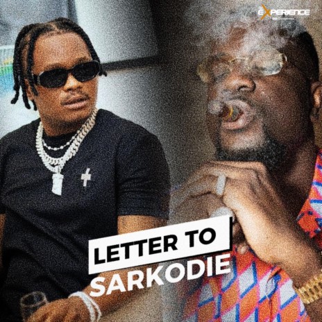 Letter To Sarkodie (OLUWADOLARZ) | Boomplay Music