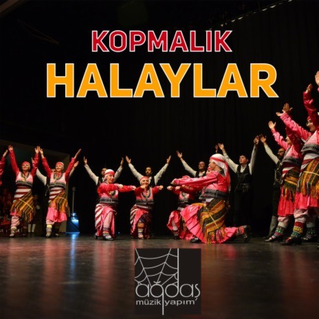 Kopmalık Halaylar | Boomplay Music