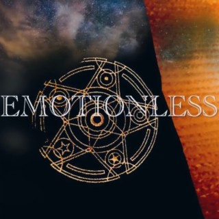 Emotionless lyrics | Boomplay Music