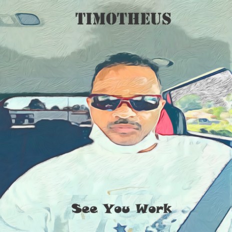 See You Work | Boomplay Music