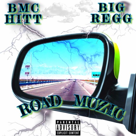 Road Muzic, Pt. 1 ft. Big Regg | Boomplay Music
