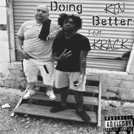 Doing Better ft. Krack | Boomplay Music