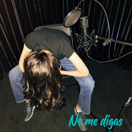 No me digas | Boomplay Music