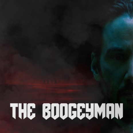 The boogeyman | Boomplay Music