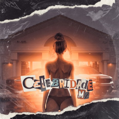 Celebridade | Boomplay Music