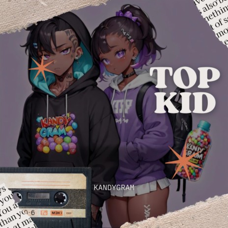 Top Kid | Boomplay Music