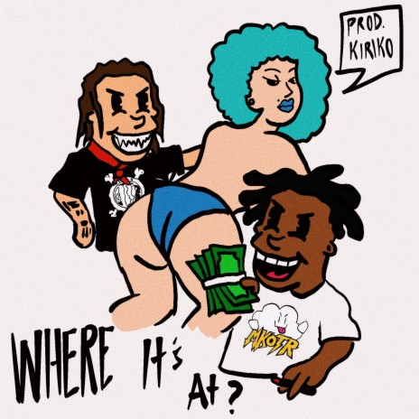 Where it's at ? (feat. FrontStreetHaze) | Boomplay Music