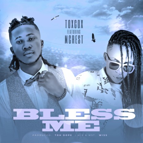 BLESS ME ft. Mcrest | Boomplay Music