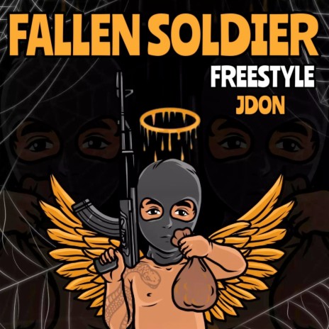 Fallen Soldier Freestyle | Boomplay Music