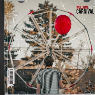 Welcome to Carnival lyrics | Boomplay Music