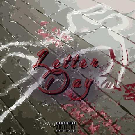 Letter Day | Boomplay Music