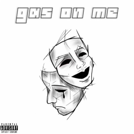 Gas On Me | Boomplay Music