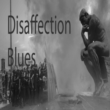 Disaffection Blues | Boomplay Music