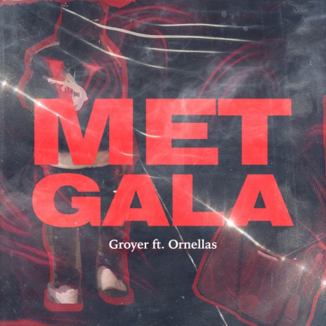 Met Gala ft. Ornellas | Boomplay Music