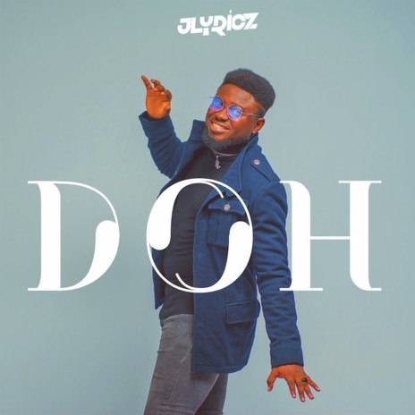 Doh | Boomplay Music