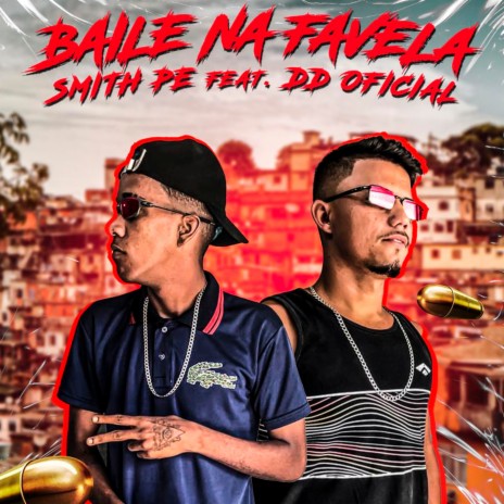 Baile na Favela ft. DD Oficial | Boomplay Music