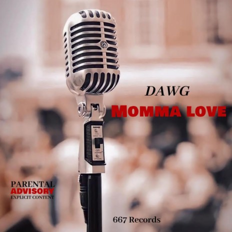 Momma Love | Boomplay Music