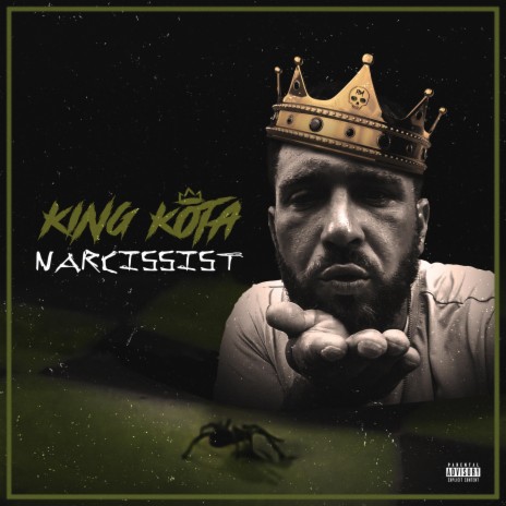 NARCISSIST ft. King Kōta | Boomplay Music