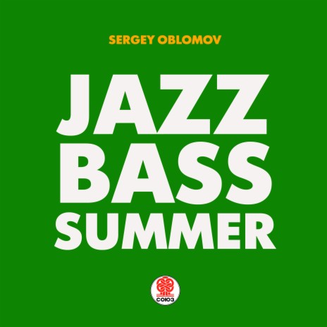 Jazz Bass Summer | Boomplay Music