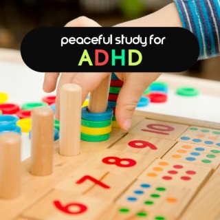 Peaceful Study for ADHD