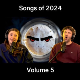 Songs of 2024 Volume 5