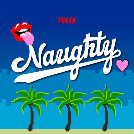 Naughty | Boomplay Music