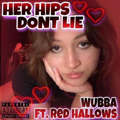 Her Hips dont lie ft. Red Hallows | Boomplay Music