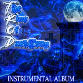 T.K.O.D - The King Of Darktrap