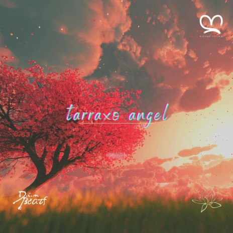 Tarraxo Angel ft. Afro Zen, Din BEATS, Kitoko Sound, Kitoko Flute & Jazzy Rhodes | Boomplay Music