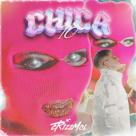 Chica 10 | Boomplay Music