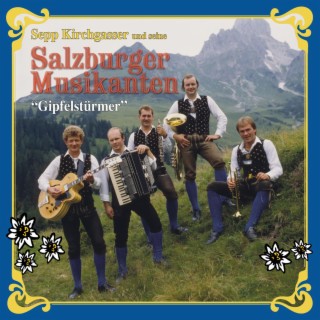 Sepp Kirchgasser und seine Salzburger Musikanten