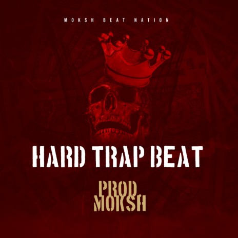 Hard Trap Beat | Boomplay Music