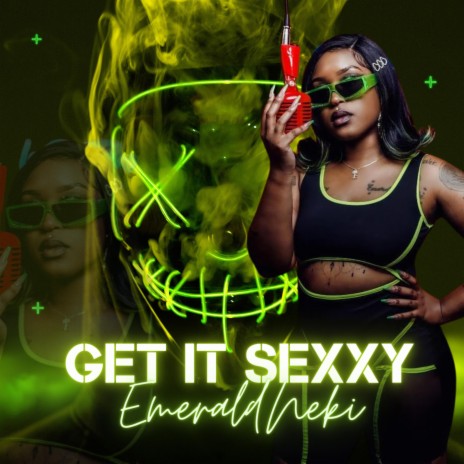 Get it Sexxy | Boomplay Music