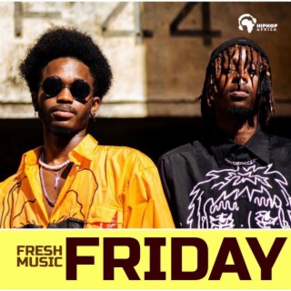 HIPHOP AFRICA: Fresh Music Friday