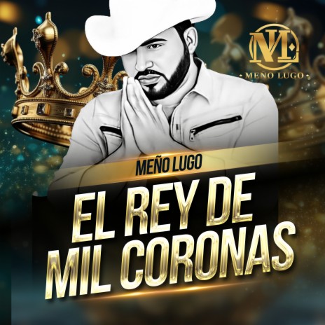 El rey de mil coronas | Boomplay Music