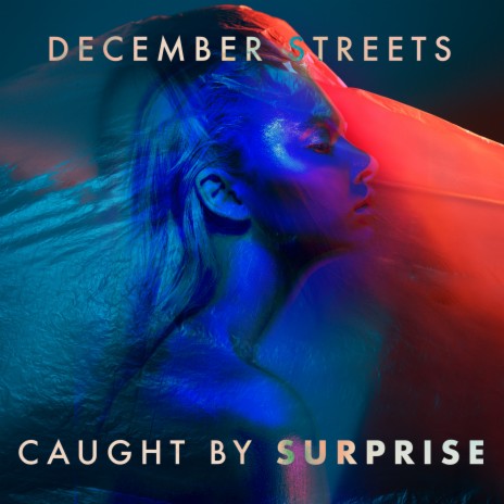 Caught By Surprise | Boomplay Music
