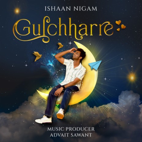 Gulchharre ft. Advait Sawant | Boomplay Music