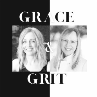 ”Grace and Grit 05-13-23”