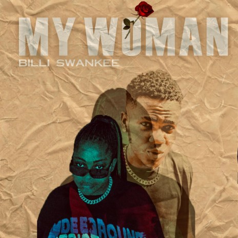 My Woman | Boomplay Music