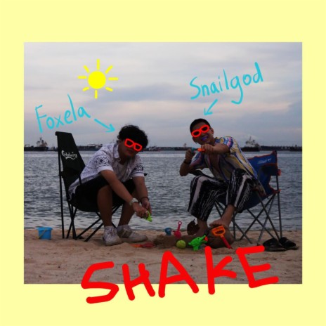 SHAKE ft. SnailGod | Boomplay Music