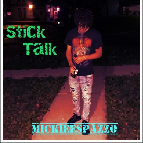 Stick Talk | Boomplay Music