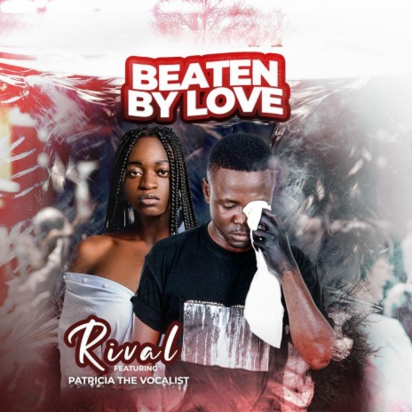 Beaten by love (feat. Patricia) | Boomplay Music