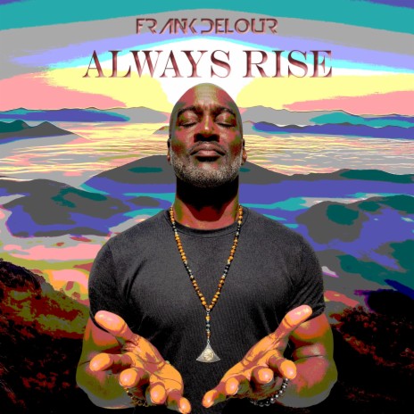 Always Rise | Boomplay Music