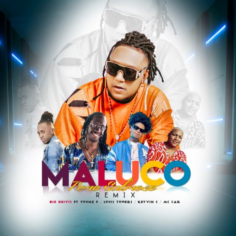 Maluco Pero Sabroso (Remix) ft. Keyvin C, Young F, Louis Towers & Mc Car | Boomplay Music