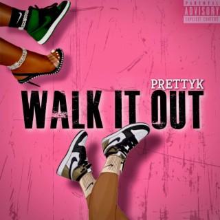 Walk It Out