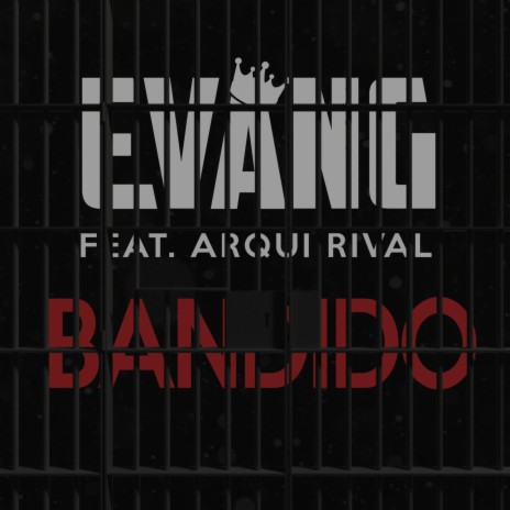 Bandido (feat. Arqui Rival) | Boomplay Music