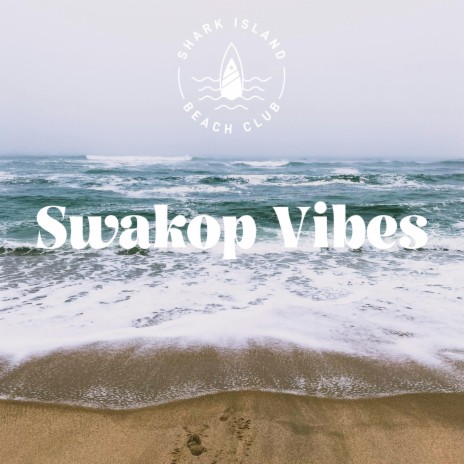 Swakop Vibes