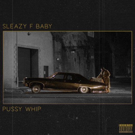 Pussy Whip | Boomplay Music